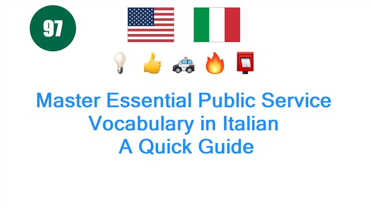 Master Essential Public Service Vocabulary in Italian: A Quick Guide